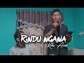 Lagu RINDU NGANA || Kaka Andii (Live Cover)