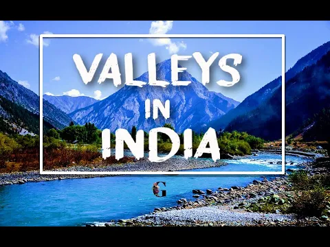 Download MP3 Top 7 Valleys of India ▪️GeoEasy▪️