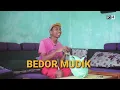 Lagu KONCI | KOMEDI NGAPAK CILACAP | BEDOR MUDIK
