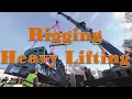 Safety Rigging Heavy Lifting Equipment Safety First