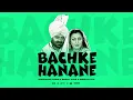Download Lagu Bachke Hanane - Mohammad Sadiq x Ranjit Kaur x Drippystyle