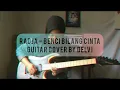 Download Lagu Radja - Benci Bilang Cinta (Guitar Cover)