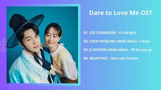  playlist dare to love me ost kdrama ost part 1 4 