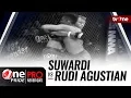 Download Lagu Suwardi vs Rudi Agustian - One Pride MMA