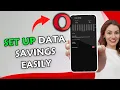 How to Set Up Data Savings in Opera Mini 2025