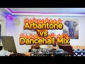 Lagu Arbantone Mix vs Dancehall | Gen z vs Millennial | Iyanii Rumours, Donjo Maber, Mad G Shake, Patelo