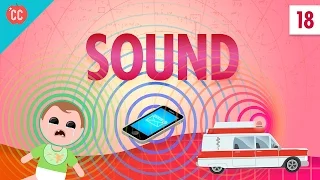 Download Sound: Crash Course Physics #18 MP3