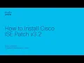How to Install a Patch on Cisco ISE Step-by-Step Cisco Identity Services Engine Update Guide