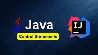 Java Control Statements if if-else else-if Nested if switch Statement Java Tutorial