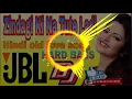 Download Lagu jindagi ki na tute ladi dj rimix Hindi gana