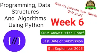 NPTEL Programming Data Structures and Algorithms Using Python Week 6 Quiz answer with proof 100
