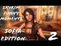 Skyrim Special Edition Modded Funny Moments Sofia Edition - Episode 2