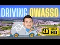 Exploring Owasso Oklahoma in 4K Experience Driving Tour of Owasso OK