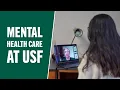 Mental Health Care at USF - Getting Started