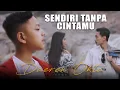 Download Lagu Daeren Okta - Sendiri Tanpa Cintamu (Official Music Video)
