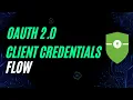 OAuth 2 0 Client Credentials Flow Practical Example How to implement oAuth2 0 Client Cred Flow