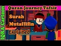 Download Lagu Surah Al-Mutaffifin #83 - The Dishonest | Kids Quran Tafsir for Children | Quran For Kids | Islamic