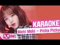 Download Lagu [MSG Karaoke] Weki Meki - Picky Picky