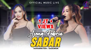 ajeng febria sabar official music live l duh sayang ngapuntene saestu