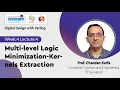 Lec 15 Multi-level Logic Minimization-Kernels Extraction