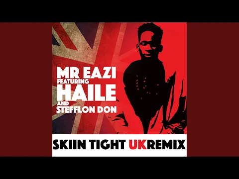 Download MP3 Skin Tight (UK Remix)