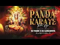 Download Lagu Panda Karye Raho DJ YASH x DJ AARADHYA
