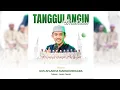 Lagu 🔴🔵 TANGGULANGIN MONTONG   BERSHOLAWAT  || BERSAMA GUS AFLAKHA MANGKUNEGARA  JAGAD SHOLAWAT MN
