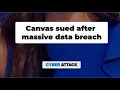 Canvas developer sued after massive data breach