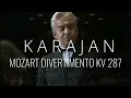 (1080p) Karajan plays Mozart Divertimento KV287