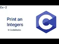 Print an Integers C Programming Codeblock Ex-2