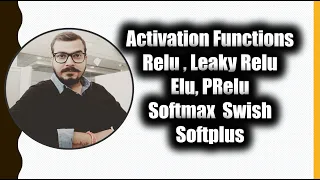 Deep Learning-Activation Functions-Elu PRelu Softmax Swish And Softplus