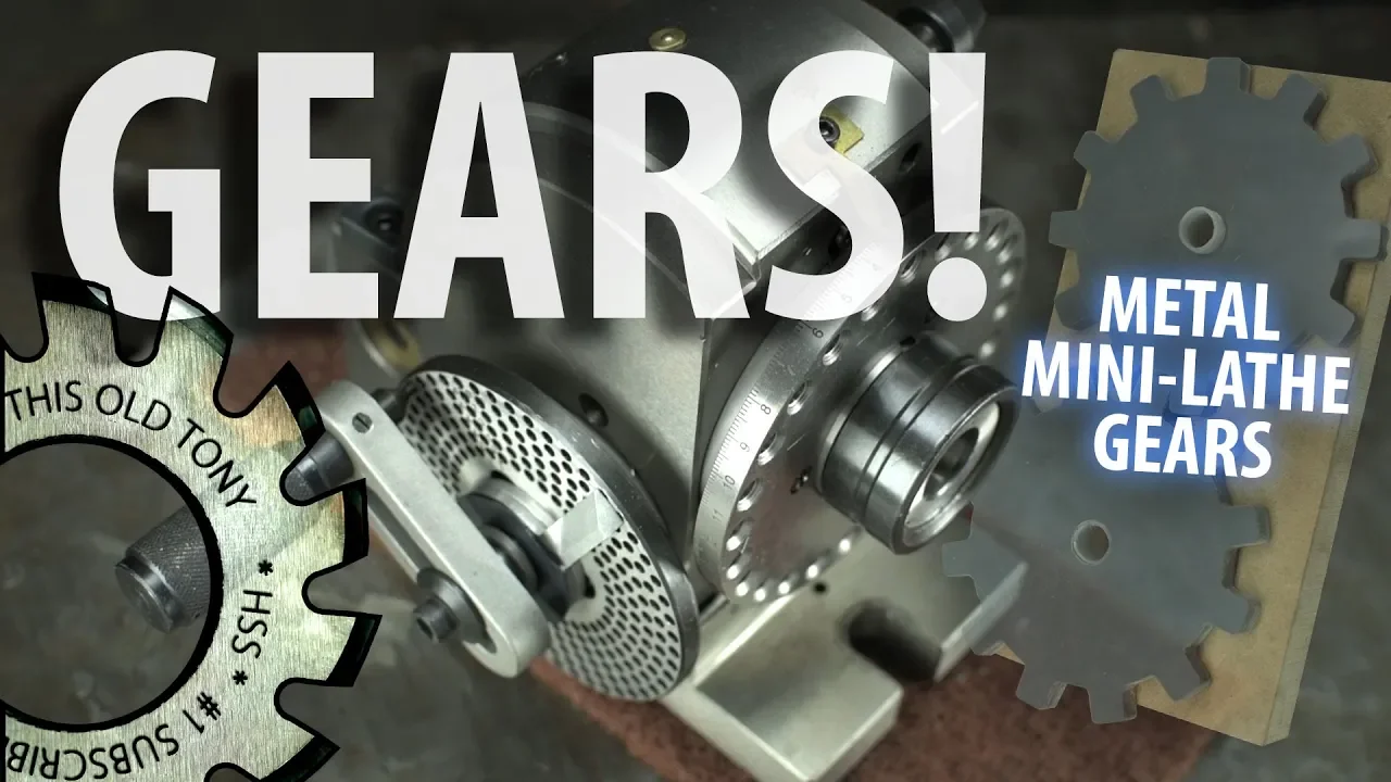 Gears! - But Were Afraid To Ask (MiniLathe) - BETTER AUDIO
