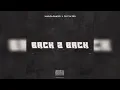 Download Lagu Mabuda Banger - Back 2 Back (feat Ray Da Pro)