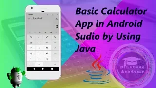 Build Simple Calculator App in Android Studio by using Java Android Tutorial for Beginners