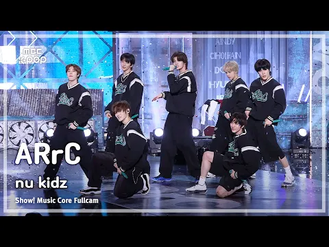 [#음중풀캠] ARrC (아크) – nu kidz FullCam | 쇼! 음악중심 | MBC250222
