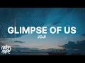 Joji - Glimpse of Us (Lyrics)