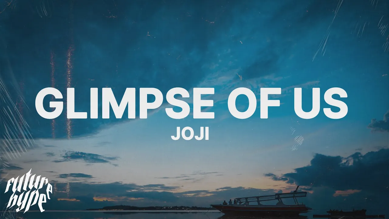 Joji - Glimpse of Us (Lyrics)