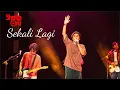 Download Lagu Sheila On 7 - Sekali Lagi Live Lirik Video