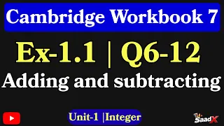 Cambridge Workbook 7 Maths Ex-1 1 Integer Adding and subtracting Q5-Q12