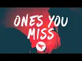 Download Lagu R3HAB - Ones You Miss (Lyrics)