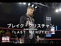 Lagu [ROH] Blake Christian Entrance Theme “Last Minute” (EXTENDED)