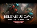 Lagu Belisarius Cawl: Master of Masters | Warhammer 40k Lore