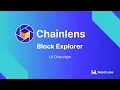 Chainlens Block Explorer UI Overview