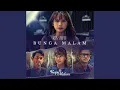 Download Lagu Bunga Malam (From \