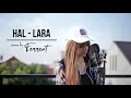 Download Lagu HAL - LARA (FERRENT COVER)