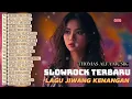 Download Lagu Full Album Slow Rock Malaysia 2025 🎶 Lagu Galau dan Sedih Bikin Terharu