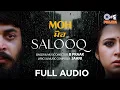 Download Lagu Salooq - MOH | B Praak | Jaani | Ek Hum Hai Jo Tujhko Khuda Mante Hai | Punjabi Sad Song