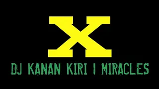 Download DJ KANAN KIRI | MIRACLES FULL BASS MP3