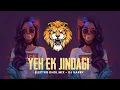 Download Lagu Ye Ek Jindagi Kafi Nahi hai ( Electro Dhol Mix )-Dj Varry |Unreleased Track |