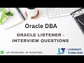 Listener related Oracle DBA interview questions Oracle Listener